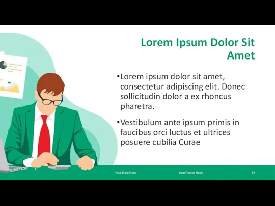 Lorem Ipsum Dolor Sit Amet Lorem ipsum dolor sit amet, consectetur adipiscing