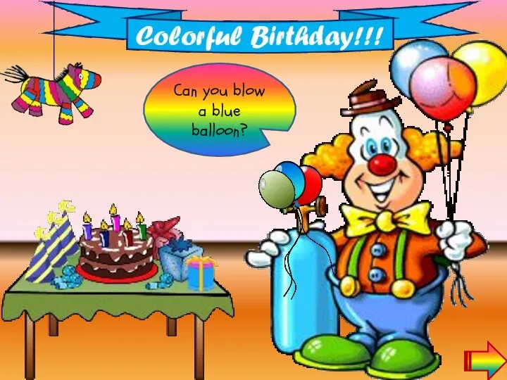 GREAT! Can you blow a blue balloon?