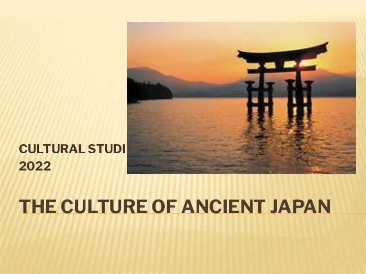 The culture of ancient japan