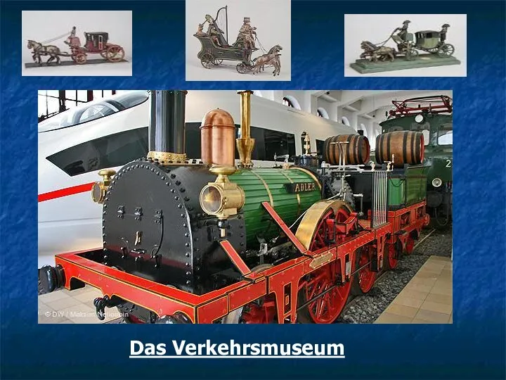 Das Verkehrsmuseum