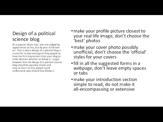 Design of a political science blog make your profile picture closest to