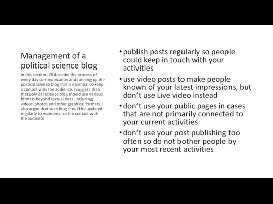 Management of a political science blog publish posts regularly so people could