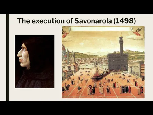 The execution of Savonarola (1498)