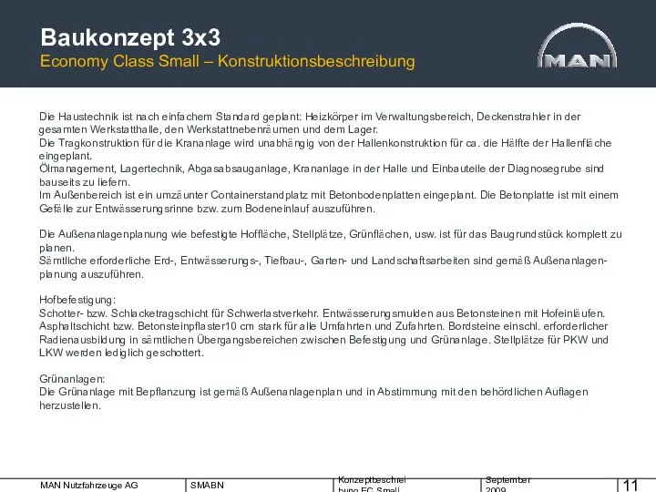 Baukonzept 3x3 Economy Class Small – Konstruktionsbeschreibung . Die Haustechnik ist nach