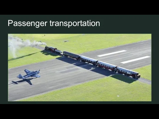 Passenger transportation