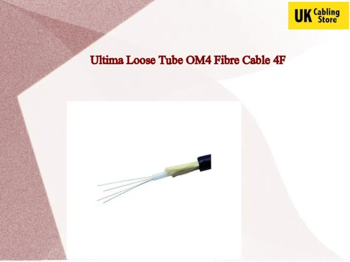 Ultima Loose Tube OM4 Fibre Cable 4F