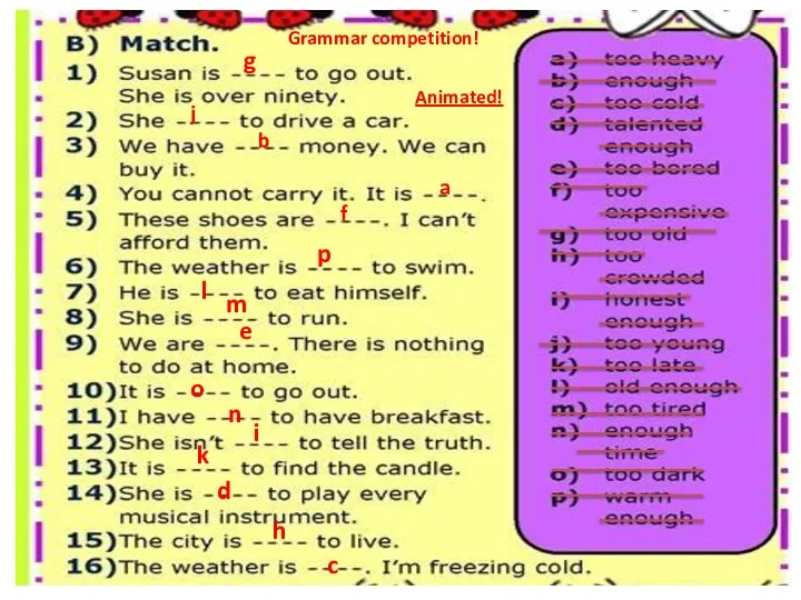 g j Grammar competition! b a f p l m e o