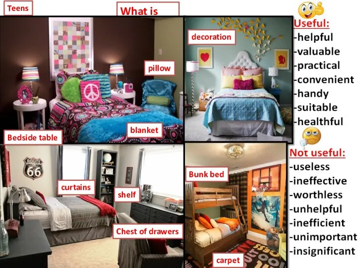 Teens What is …? blanket shelf Chest of drawers Bunk bed carpet