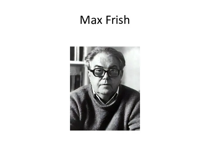 Max Frish