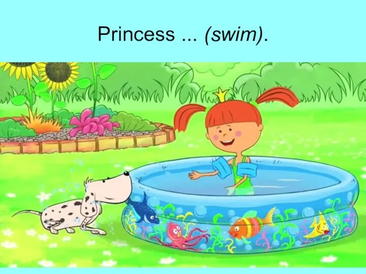 Princess ... (swim).