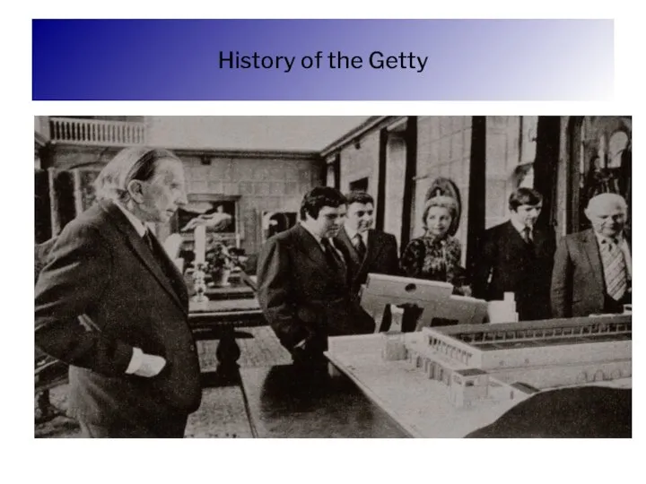 History of the Getty