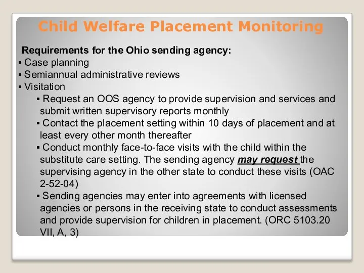 Child Welfare Placement Monitoring Requirements for the Ohio sending agency: Case planning