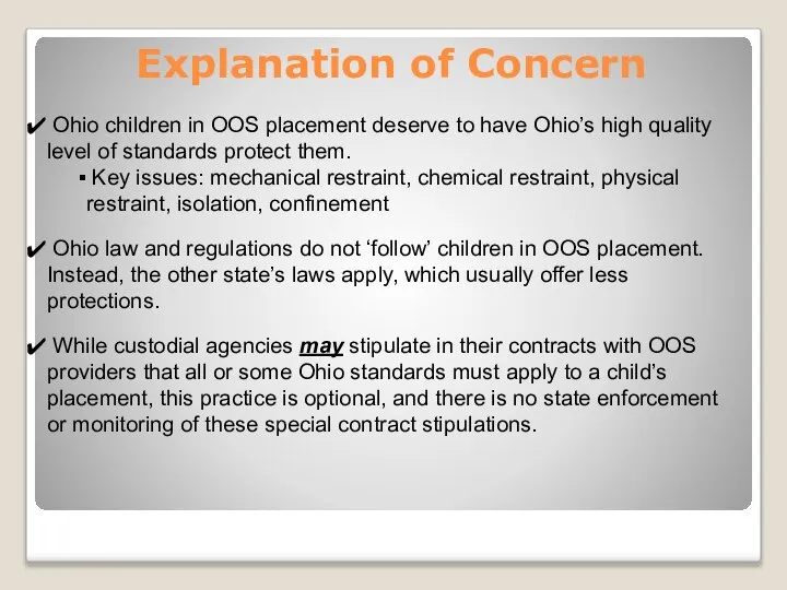 Explanation of Concern Ohio children in OOS placement deserve to have Ohio’s