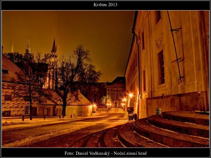 Foto: Daniel Vodňanský - Noční zimní hrad Květen 2013