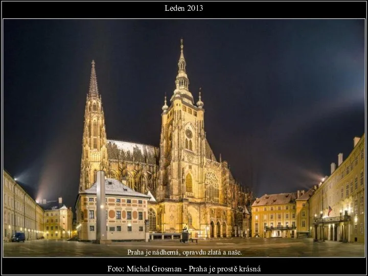 Foto: Michal Grosman - Praha je prostě krásná Leden 2013 Praha je