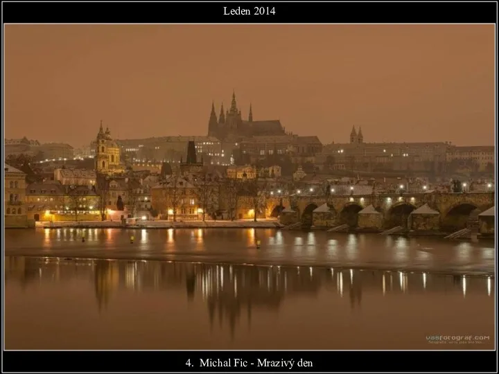 Leden 2014 4. Michal Fic - Mrazivý den