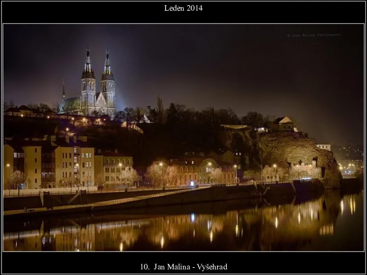 Leden 2014 10. Jan Malina - Vyšehrad