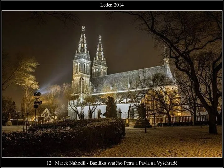 Leden 2014 12. Marek Nahodil - Bazilika svatého Petra a Pavla na Vyšehradě