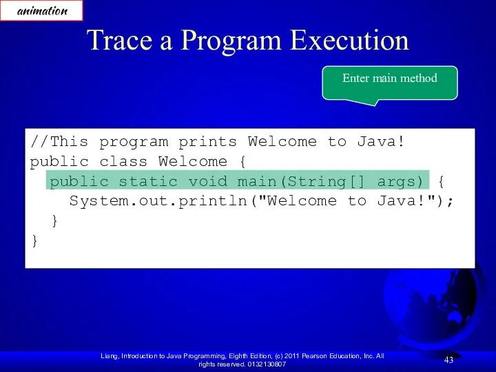 //This program prints Welcome to Java! public class Welcome { public static