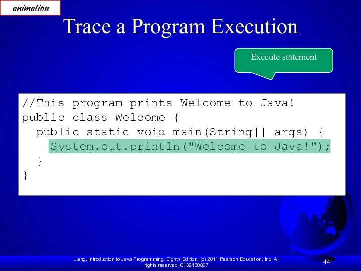 //This program prints Welcome to Java! public class Welcome { public static