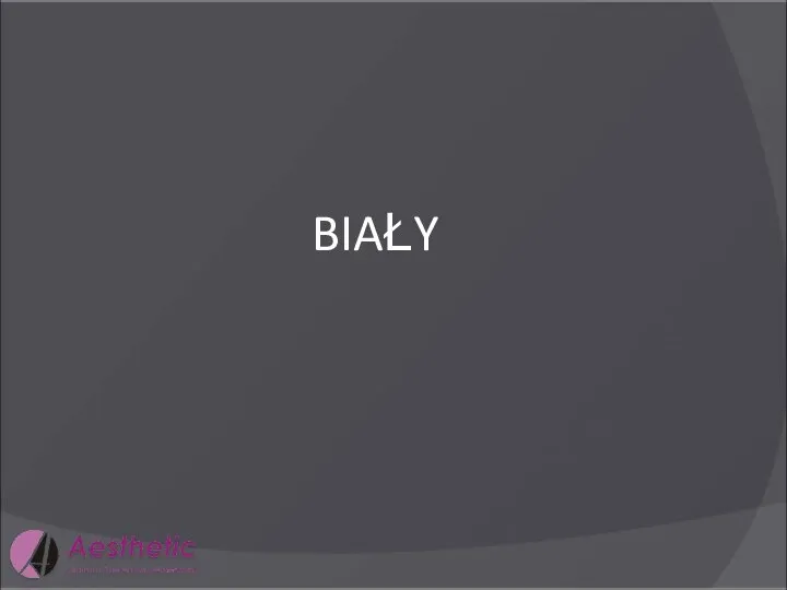 BIAŁY