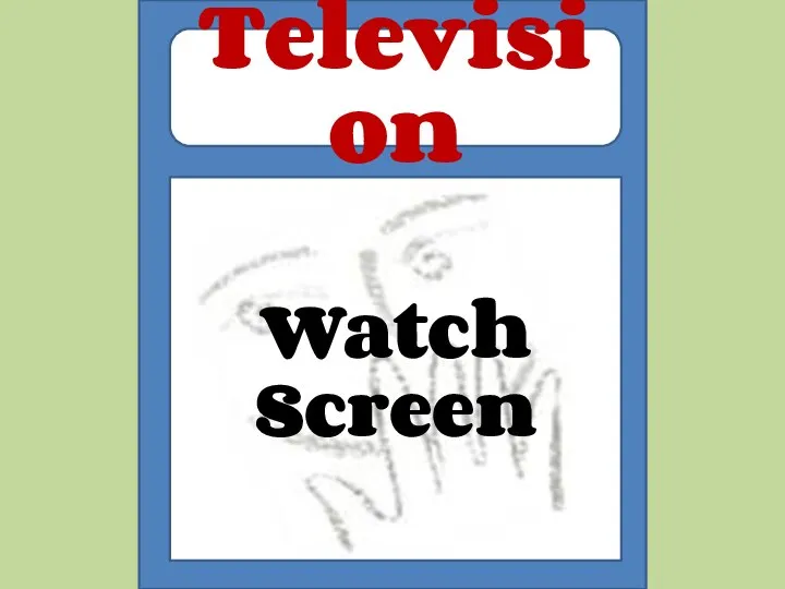 Watch Screen Television