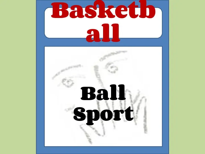 Ball Sport Basketball