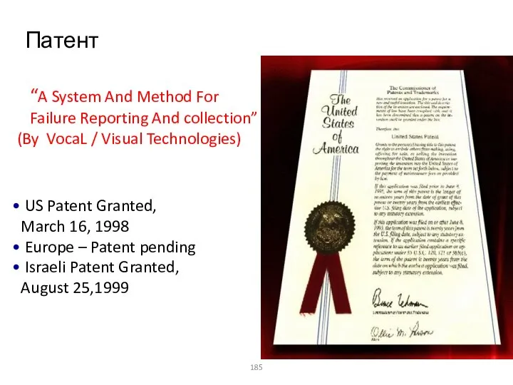 “A System And Method For Failure Reporting And collection” (By VocaL /