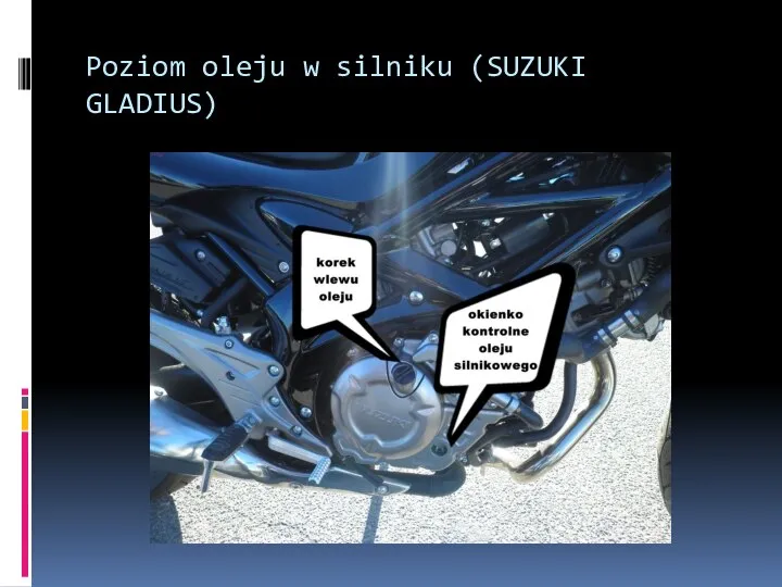 Poziom oleju w silniku (SUZUKI GLADIUS)