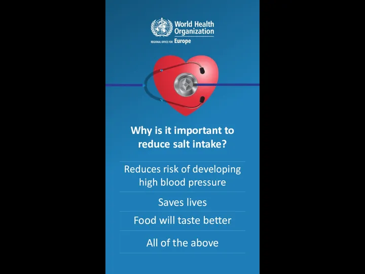 Why is it important to reduce salt intake? Reduces risk of developing