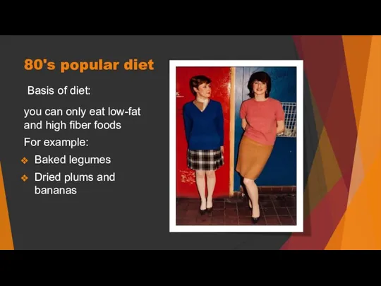 80's popular diet Basis of diet: you can only eat low-fat and