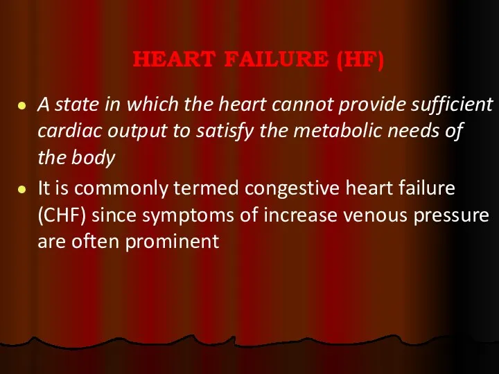 A state in which the heart cannot provide sufficient cardiac output to