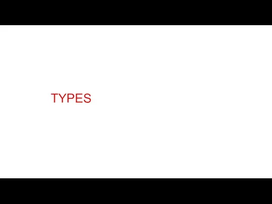 TYPES