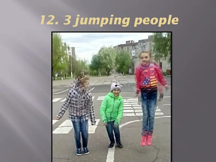 12. 3 jumping people