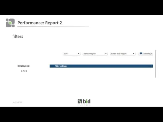 Performance: Report 2 filters 10/03/2019 1204