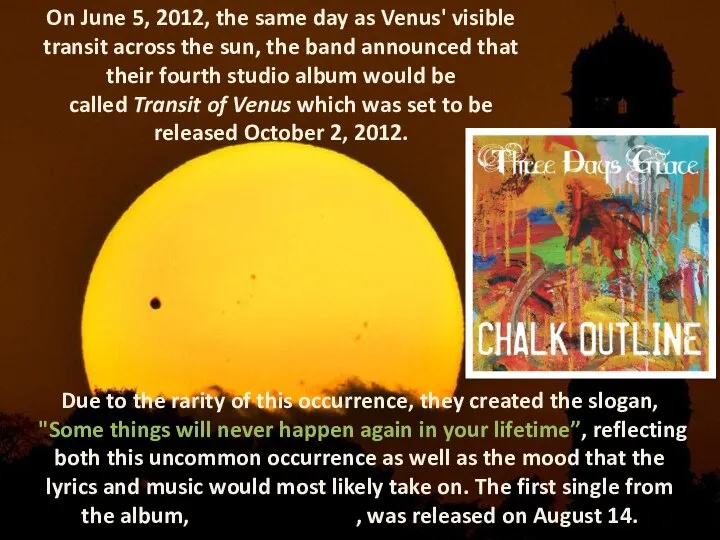 On June 5, 2012, the same day as Venus' visible transit across