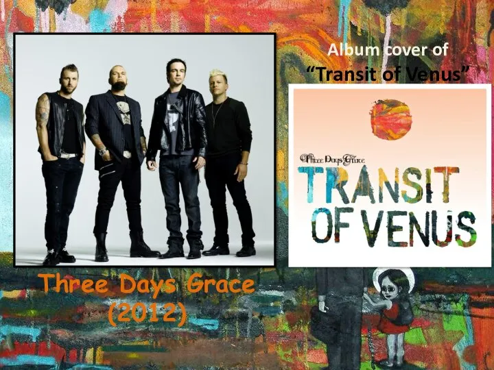 Album cover of “Transit of Venus” Three Days Grace (2012)