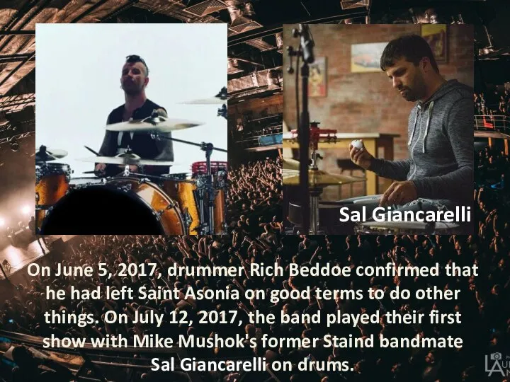 On June 5, 2017, drummer Rich Beddoe confirmed that he had left