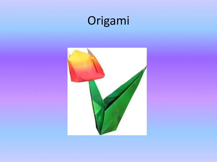 Origami