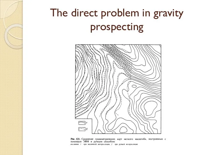 The direct problem in gravity prospecting