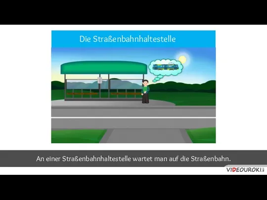 An einer Straßenbahnhaltestelle wartet man auf die Straßenbahn. Die Straßenbahnhaltestelle