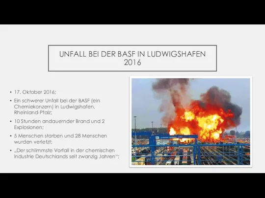 UNFALL BEI DER BASF IN LUDWIGSHAFEN 2016 17. Oktober 2016; Ein schwerer