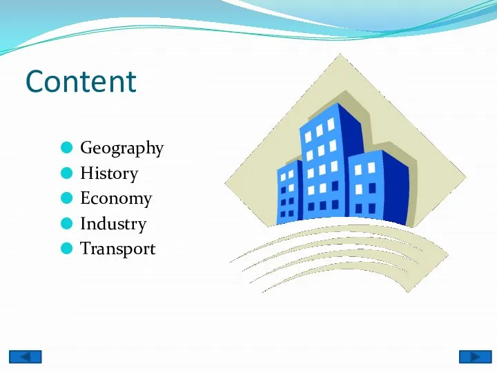 Content Geography History Economy Industry Transport