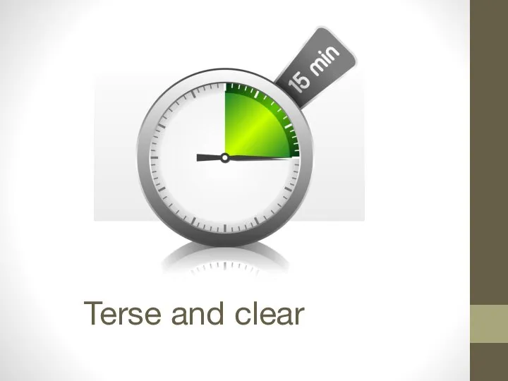 Terse and clear
