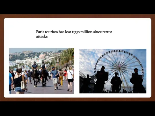 Paris tourism has lost €750 million since terror attacks