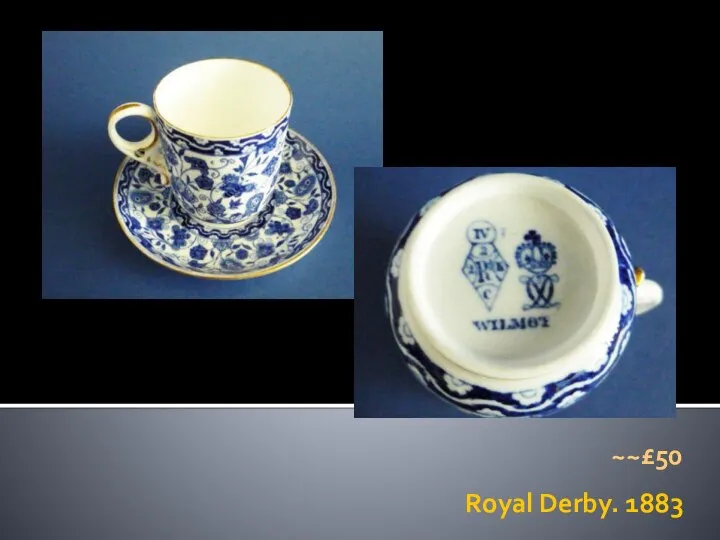 Royal Derby. 1883 ~~£50