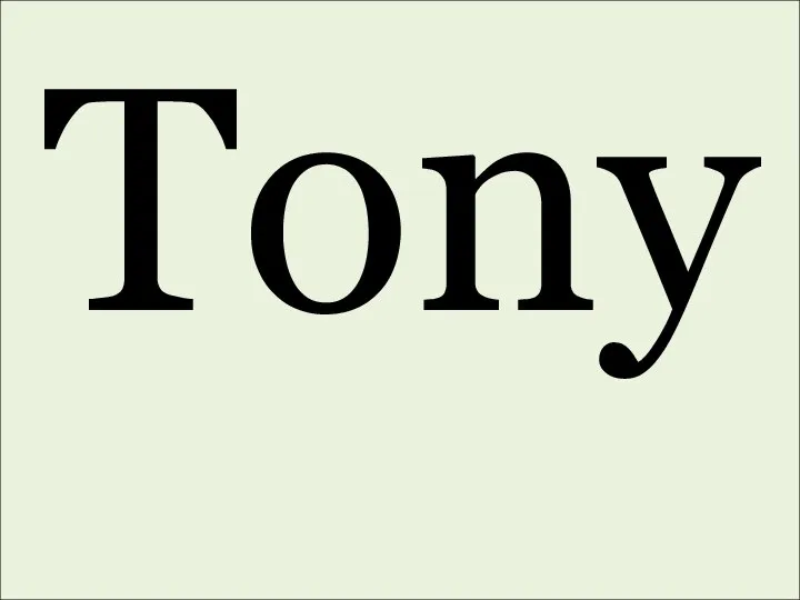 Tony