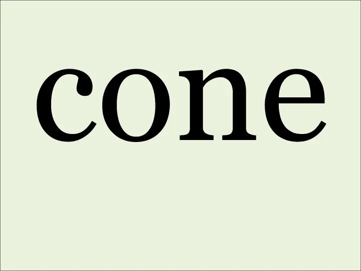 cone