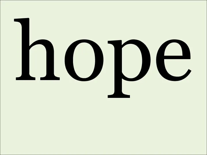 hope