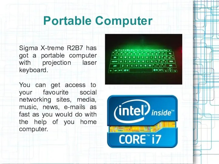 Portable Computer Sigma X-treme R2B7 has got a portable computer with projection